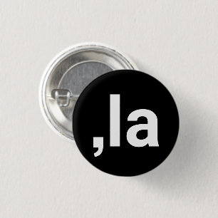 Comma La kamala moderne Typografie komisch schwarz Button