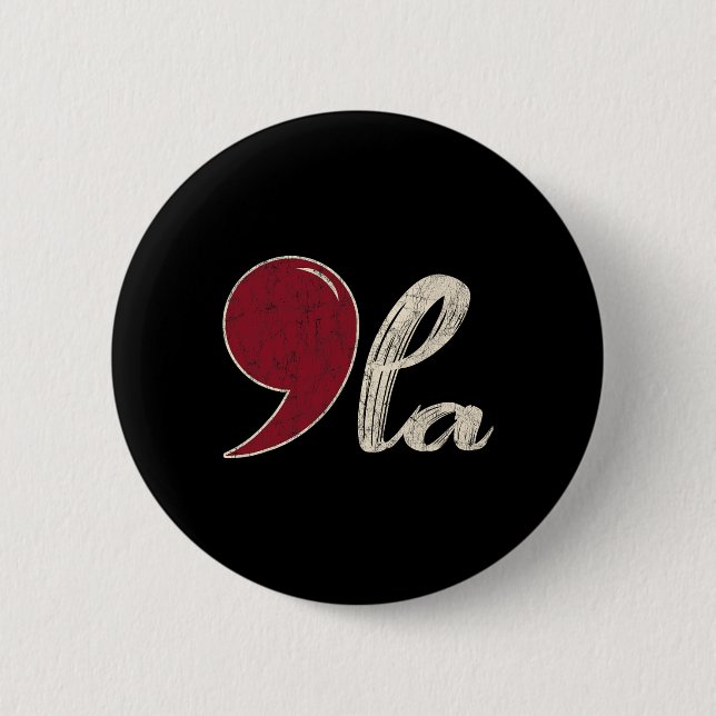 Comma La Kamala Walz 2024 Präsident Kamala-harris Button (Vorderseite)