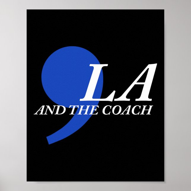 Comma La und Coach Poster (Vorne)