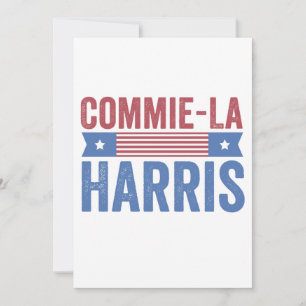Commie-La Harris 2024 Funny Anti Kamala Harris Dankeskarte
