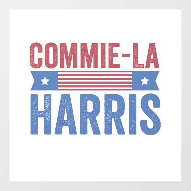 Commie-La Harris 2024 Funny Anti Kamala Harris Fensteraufkleber (Blatt)