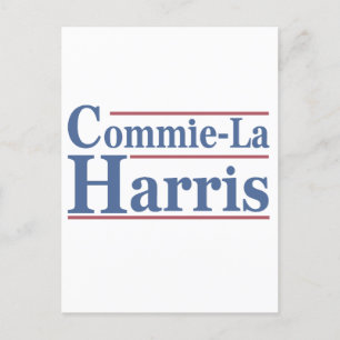 Commie-La Harris 2024 Funny Anti Kamala Harris Postkarte