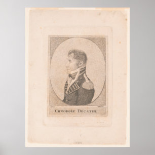 Commodore Stephen Decatur Poster