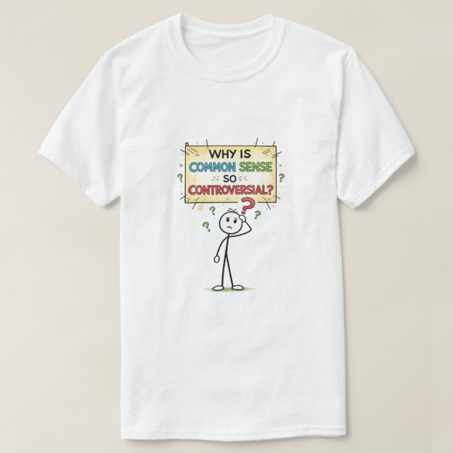 Common Sense (5a) T-Shirt (Design vorne)