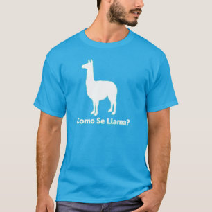 Como Se-Lama-Shirt T-Shirt