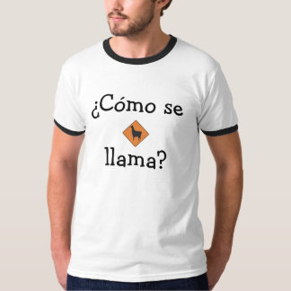 ¿ Cómo Se, Lama? T-Shirt