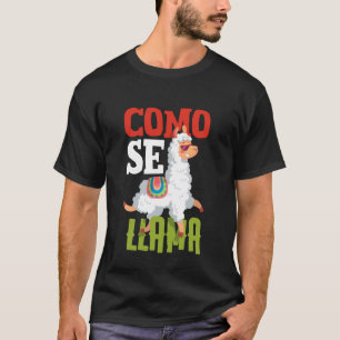 Como Se Llama Funny Spanish Lama Redewendungen T-Shirt