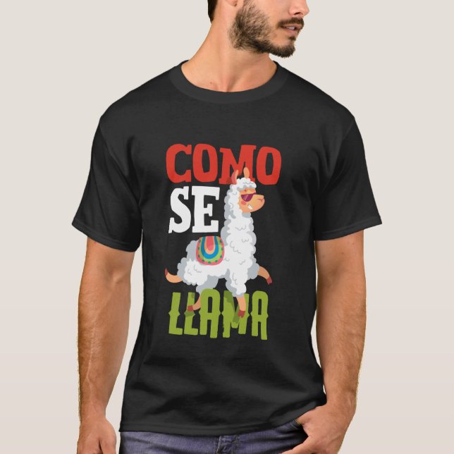 Como Se Llama Funny Spanish Lama Redewendungen T-Shirt (Vorderseite)