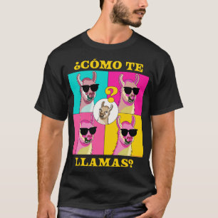 Como Te Llamas Llama Funny Spanischer Lehrer Spani T-Shirt