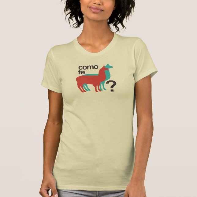 Como te llamas? T-Shirt (Vorderseite)