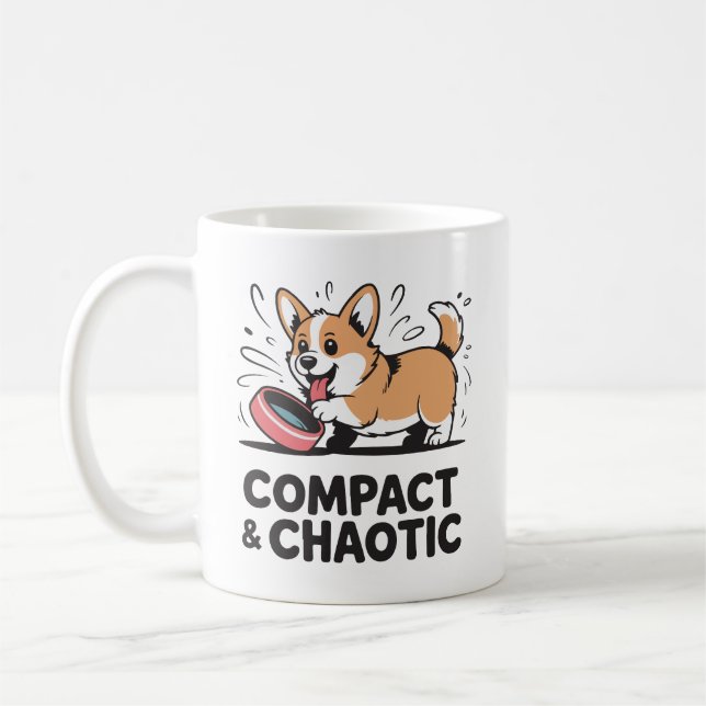 Compact and Chaotic Funny Corgi Quote Kaffeetasse (Links)