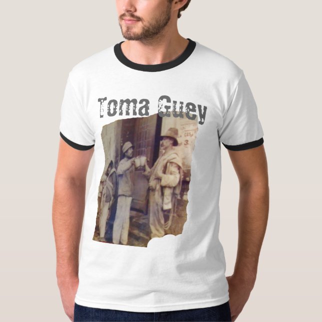 compadres, Toma Guey T-Shirt (Vorderseite)