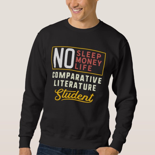 Comparative Literature Major Studen Graduation Sweatshirt (Vorderseite)