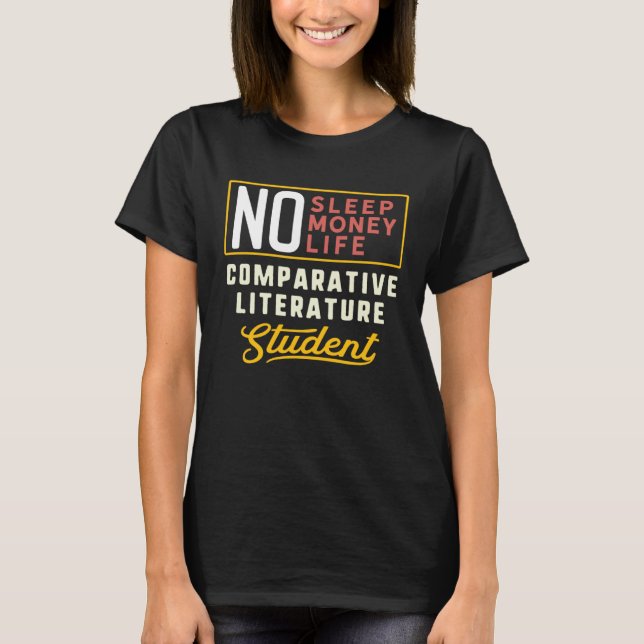 Comparative Literature Major Studen Graduation T-Shirt (Vorderseite)