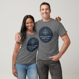 Compass Navigate Eigener Pfad Bleibe Wahren T - Sh T-Shirt