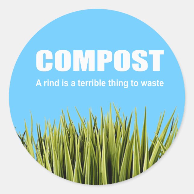 Compost: Eine Rinde ist eine schreckliche Sache zu Runder Aufkleber (Vorderseite)
