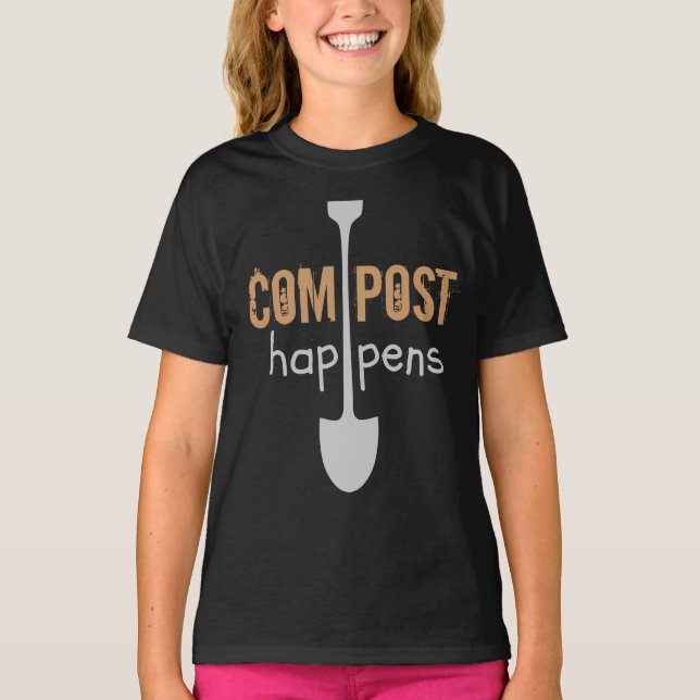 Compost Happens Mulch Spaß Shovel T-Shirt (Vorderseite)