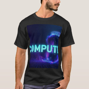COMPUTE - Cyberpunk-Server Neon Blau Futuristisch T-Shirt