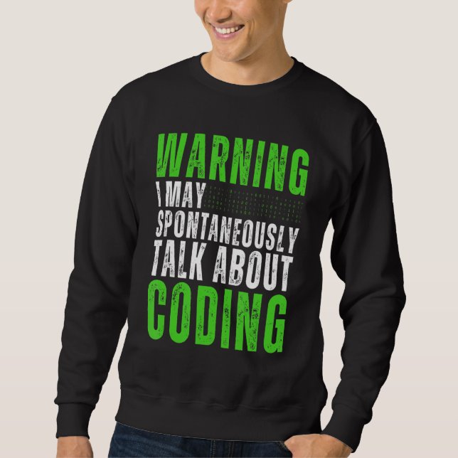 Computer-Binär-Code-Programmierer-Programmierung-C Sweatshirt (Vorderseite)