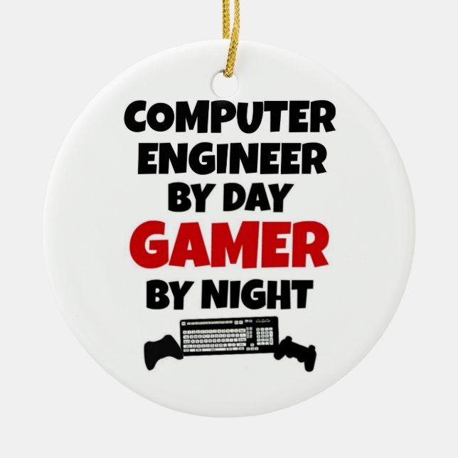 Computer Engineer by Day Gamer by Night Keramik Ornament (Vorne)