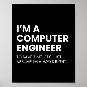 Computer Engineer Funny Nerd Sprichwort Poster