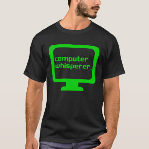 Computer-Flüsterer Tech-Support-Nerds-Geeks IT T-Shirt