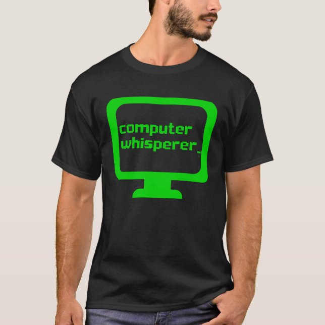 Computer-Flüsterer Tech-Support-Nerds-Geeks IT T-Shirt (Vorderseite)