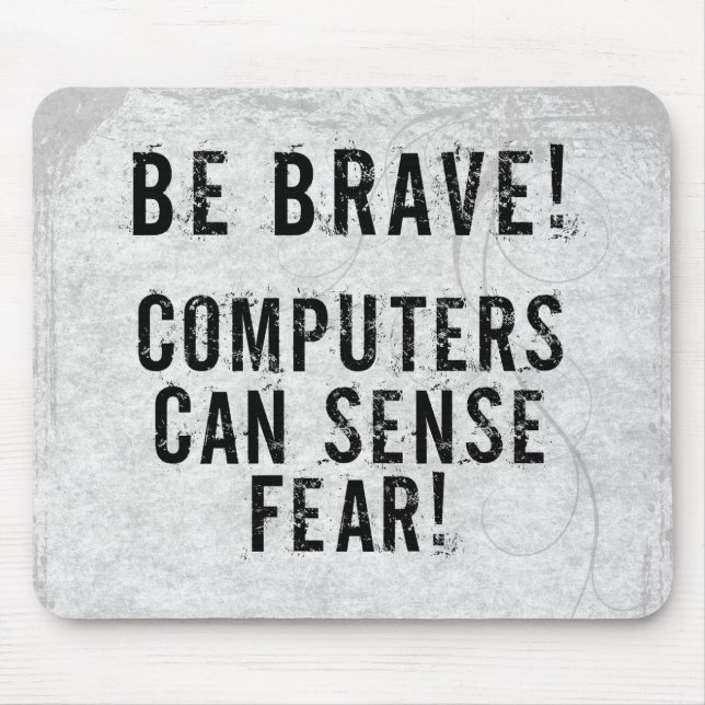 Computer-Furcht Mousepad (Vorne)