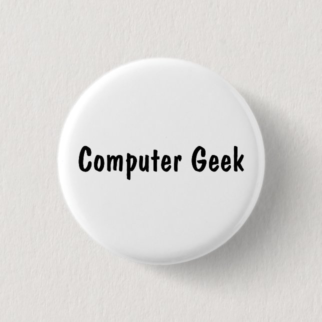 Computer Geek Button (Vorderseite)