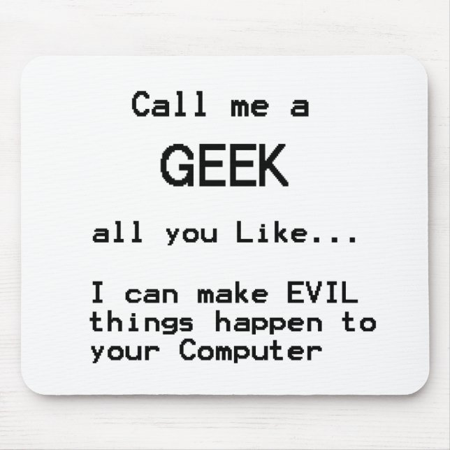 Computer Geek Mousepad (Vorne)