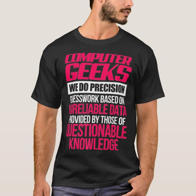 Computer Geeks Programmierer-Software-Webentwicklu T-Shirt (Vorderseite)