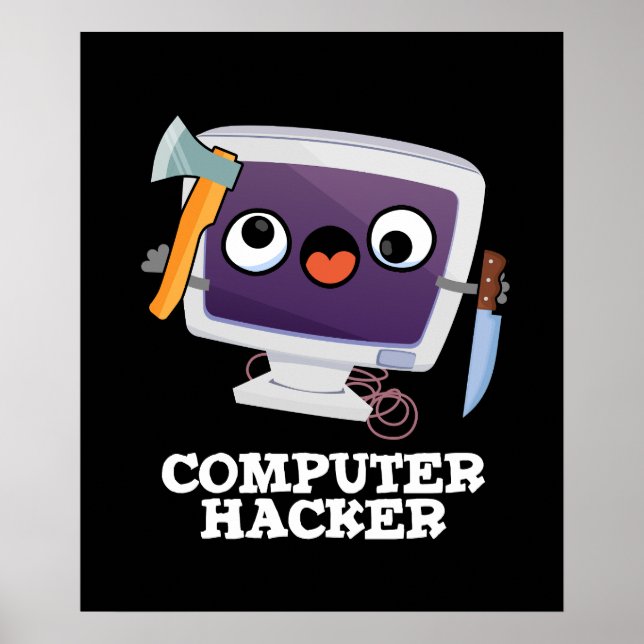Computer Hacker Funny Technology Pub Dark BG Poster (Vorne)