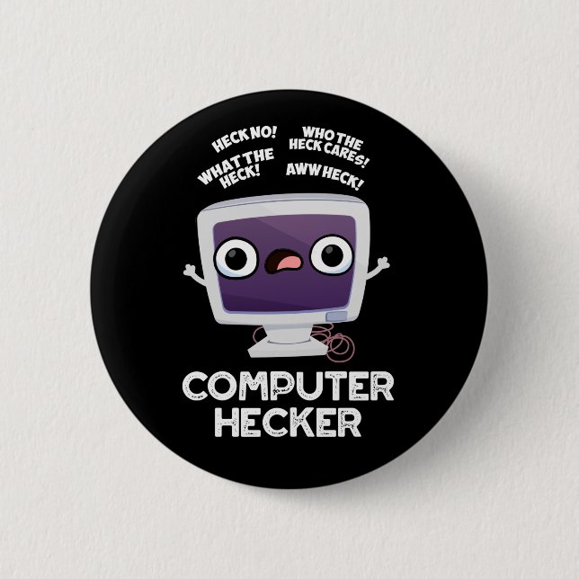 Computer Hecker Funny Hacker Pun Dark BG Button (Vorderseite)