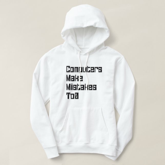 Computer machen Fehler zu 0 Hoodie (Design vorne)