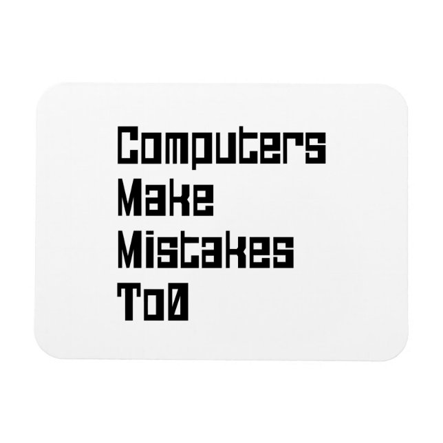 Computer machen Fehler zu 0 Magnet (Horizontal)