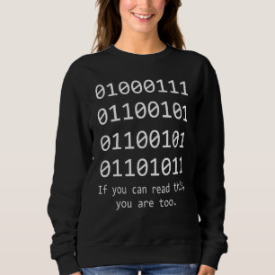 Computer Nerd Binärcode Programmierung Coder Progr Sweatshirt