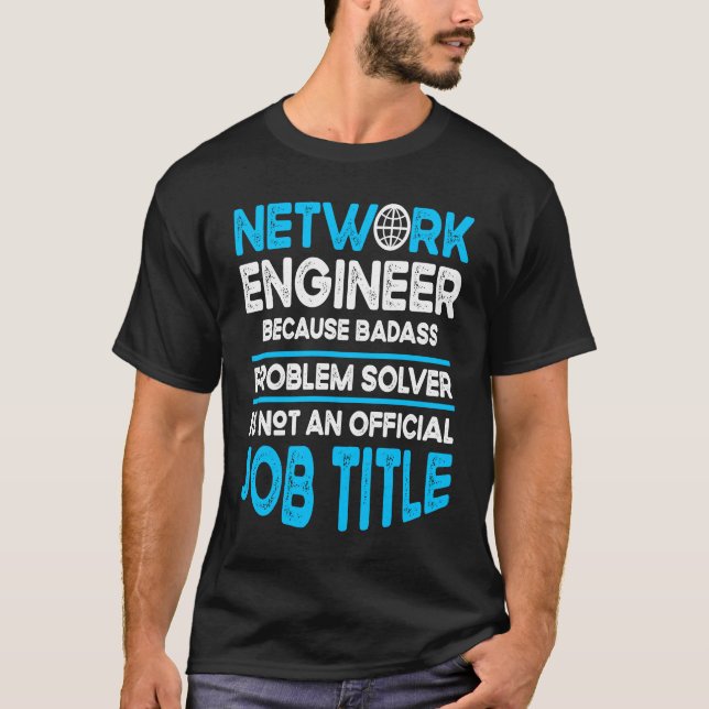 Computer Network Engineering Network Engineer  1 T-Shirt (Vorderseite)