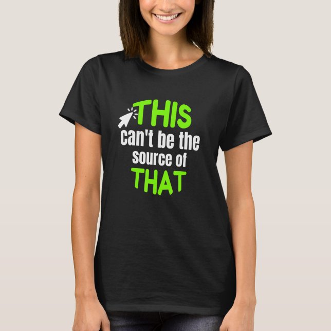 Computer-Programmierer-Webentwickler-Coder T-Shirt (Vorderseite)