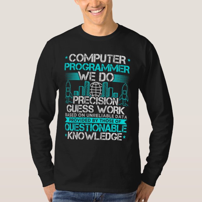 Computer-Programmierer wir machen Genauigkeit Rats T-Shirt (Vorderseite)