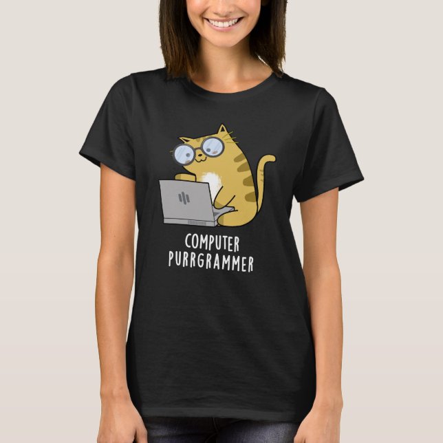 Computer Purr-Grammer Funny Cat Pun Dark BG T-Shirt (Vorderseite)