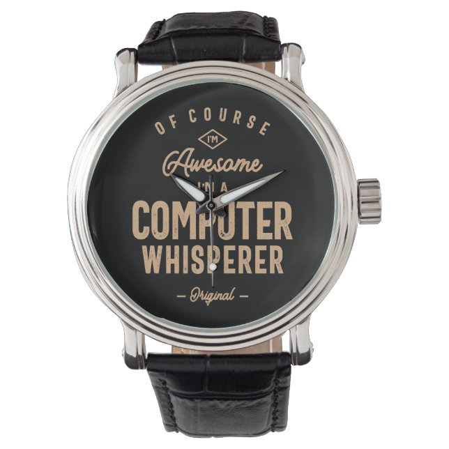 Computer Whisperer Funny Job Beruf Armbanduhr (Vorderseite)