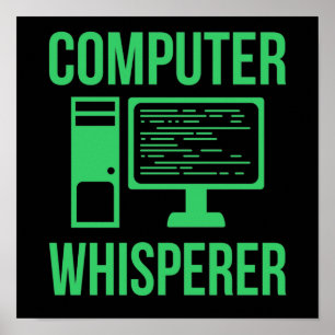 Computer Whisperer IT Tech Software-Programmierer Poster