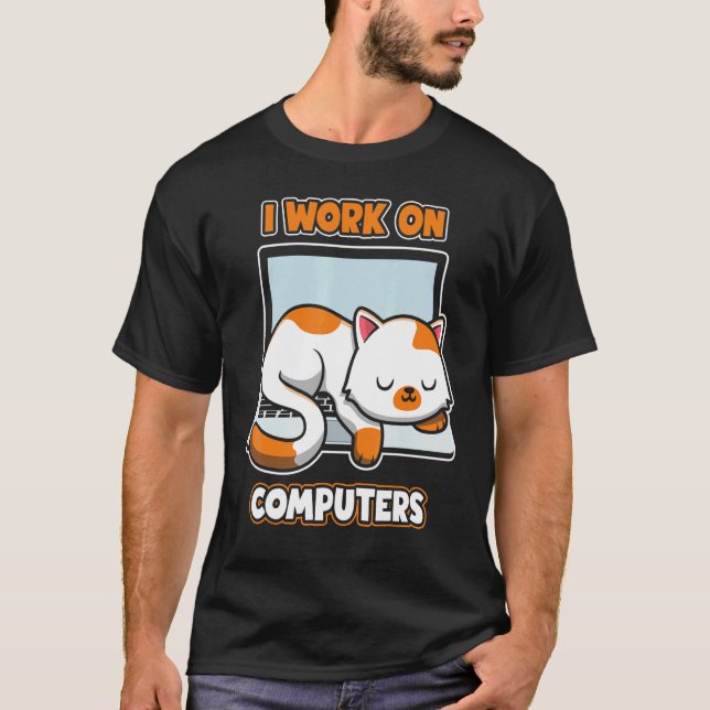 Computeringenieur     Katze Ich Arbeite An Compute T-Shirt (Vorderseite)