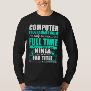 Computerprogrammierer Leiter Multitasking Ninja T-Shirt