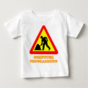 Computerprogrammierung Funny Road Sign Spaß Baby T-shirt