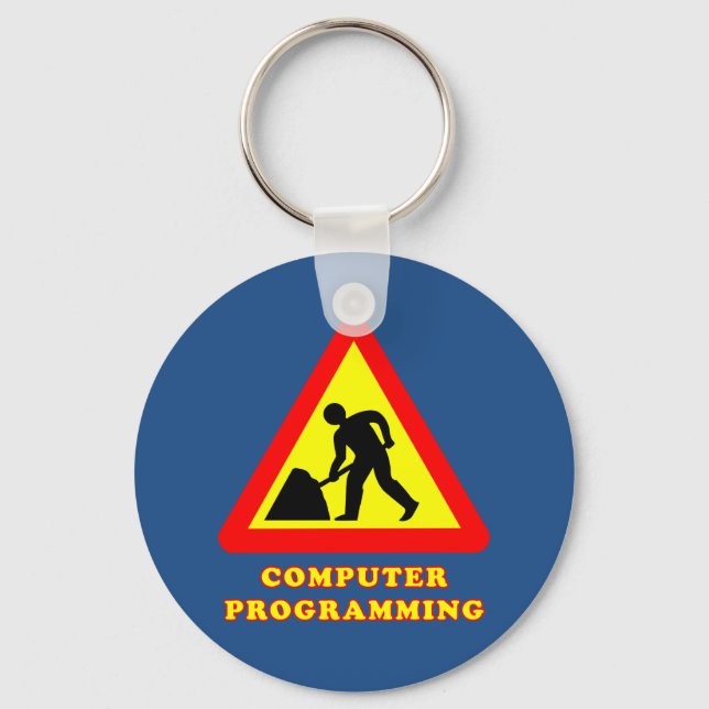 Computerprogrammierung Funny Road Sign Spaß Schlüsselanhänger (Vorderseite)