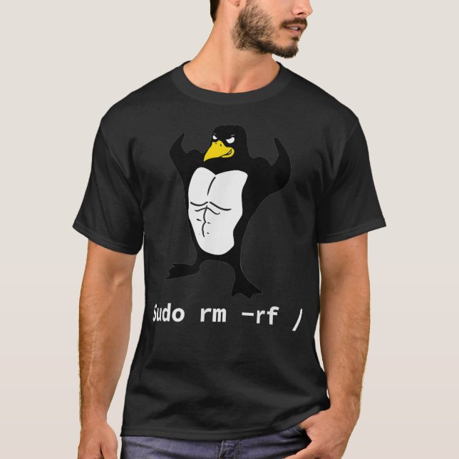 Computers Sudo rm rf Tu Linu Penguin T-Shirt (Vorderseite)