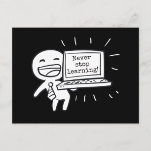 Computerschüler hören nie auf zu lernen postkarte