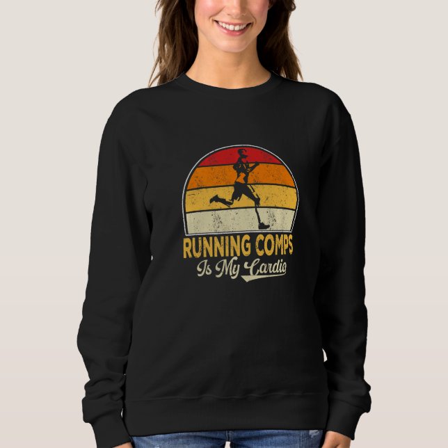 Computing ist mein richtiges Cardio Realtor-Anwese Sweatshirt (Vorderseite)