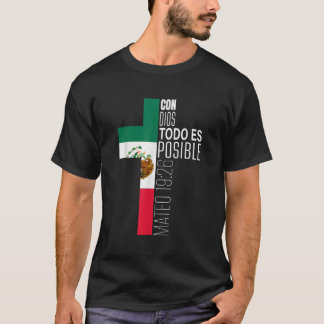 Con Dios Todo Es Posible Christliches spanisches G T-Shirt
